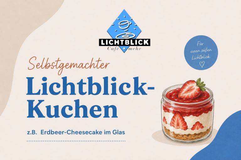 Selbstgemachter Kuchen im Lichtblick - Café + mehr